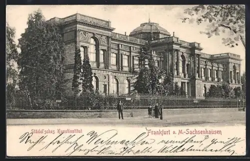 AK Frankfurt-Sachsenhausen, Städel`sches Kunstinstitut