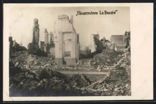 AK La Bassée, Häuserruinen