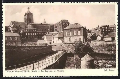 AK Avesnes-sur-Helpe /Nord, Le Couvent et l`Eglise