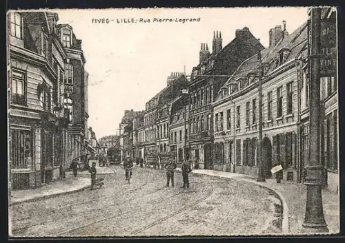 AK Fives-Lille, Rue Pierre-Legrand
