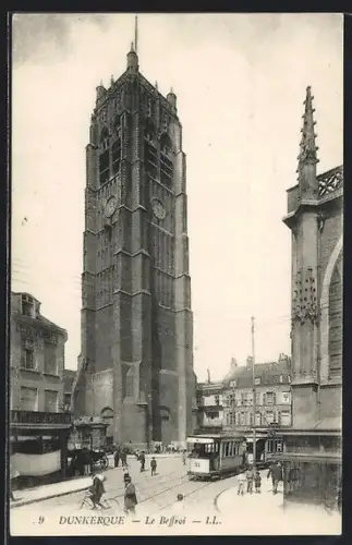 AK Dunkerque, Le Beffroi, Strassenbahn