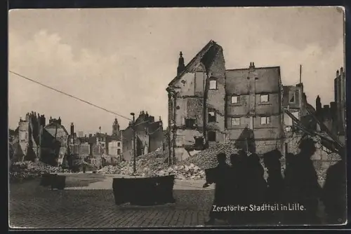 AK Lille, Zerstörter Stadtteil
