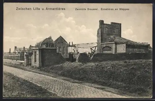 AK Ennetières en Weppes, Zerstörte Brauerei