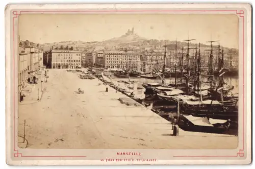 Fotografie unbekannter Fotograf, Ansicht Marseille, le vieux Port et de la Garde