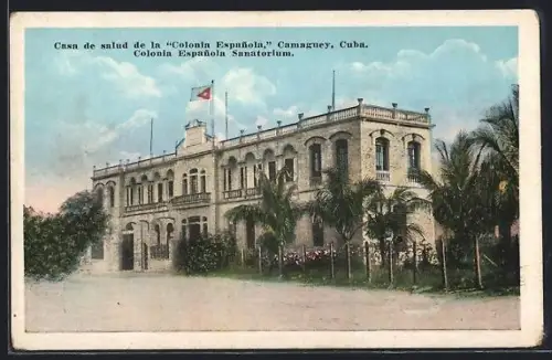 AK Camaguey, Casa de salud de la Colonia Espanola
