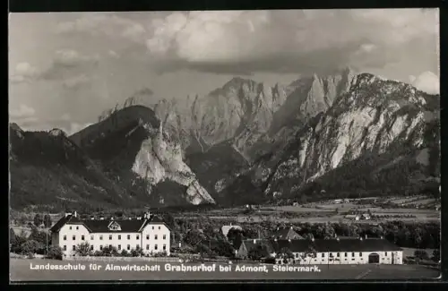 AK Admont /Steiermark, Landesschule für Almwirtschaft Grabnerhof
