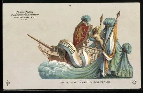 AK Hudson-Fulton Expedition, Celebration, Float Title Car Dutch Period