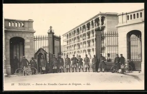 AK Toulon, Entrée des Nouvelles Casernes de Grignan