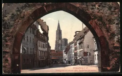 AK Strassburg, i. E. Goldgiessen durch das Spitaltor gesehen