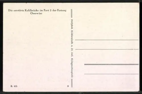 AK Ossowiec, Zerstörte Kehlbrücke im Fort 2 der Festung