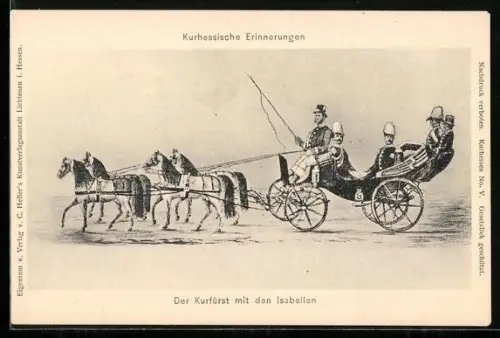AK Kurhessische Erinnerungen, Der Kurfürst mit den Isabellen