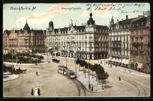 AK Frankfurt a. M., Bahnhofsplatz mit Strassenbahn
