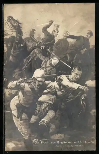 AK Die Flucht der Engländer bei St. Quentin
