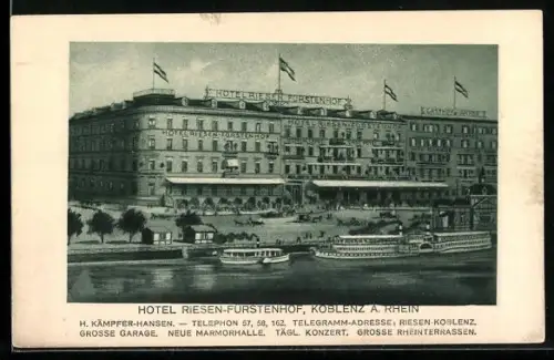AK Koblenz a. Rhein, Hotel Riesen-Fürstenhof mit Wasserpartie, Inh. H. Kämpfer-Hansen