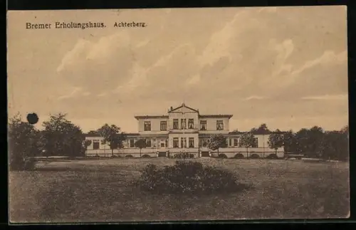 AK Achterberg / Dorfmark, Bremer Erholungshaus, Aussenansicht mit Grünanlagen