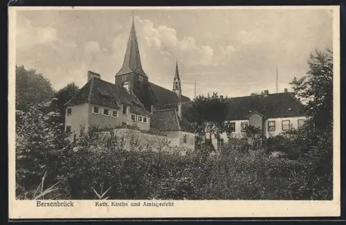 AK Bersenbrück, Kath. Kirche und Amtsgericht