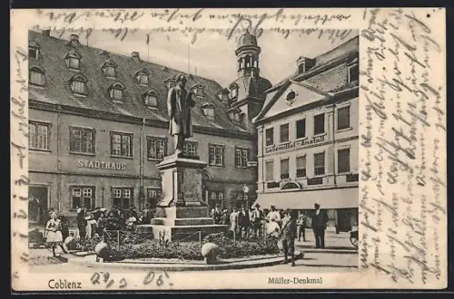 AK Coblenz, Müller-Denkmal mit Stadthaus u. Lehrmittel-Anstalt