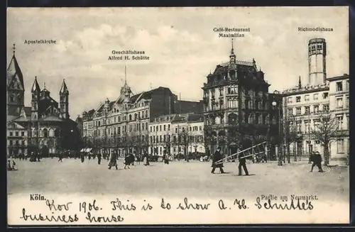 AK Köln, Ansicht mit Apostelkirche, Schäftshaus Alfred H. Schütte, Richmodishaus und Café-Restaurant Maximilian