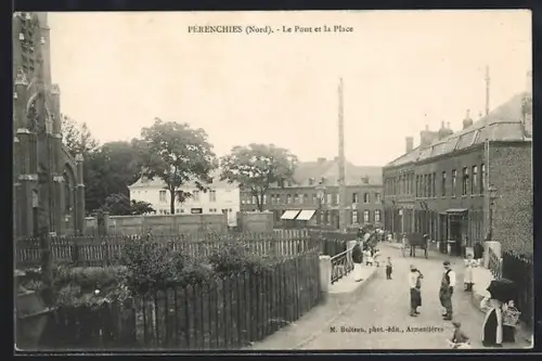 AK Pérenchies /Nord, Le Pont et la Place