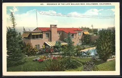 AK Hollywood, CA, Residence of the late Wallace Reid