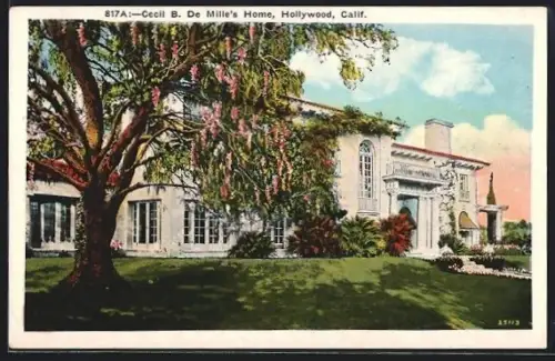 AK Hollywood, CA, Cecil B. De Mille`s Home