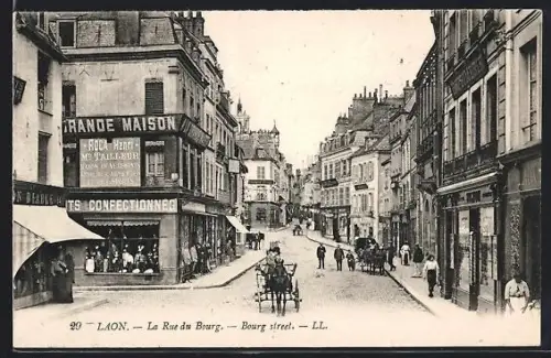 AK Laon, La Rue du Bourg