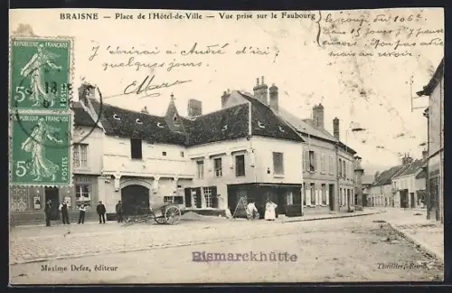 AK Braisne, Place de l`Hôtel-de-Ville vue sur le Faubourg