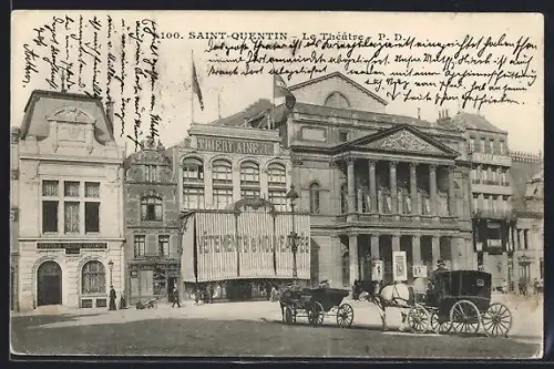 AK Saint-Quentin, Le Théâtre et calèches sur la place animée