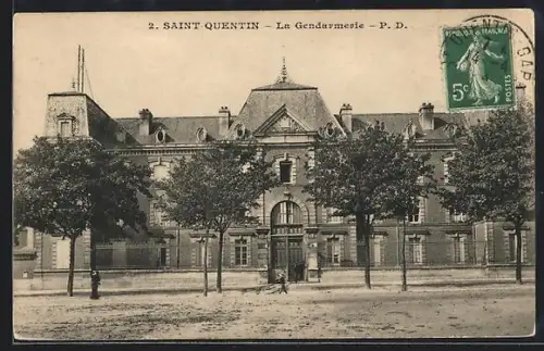 AK Saint-Quentin, La Gendarmerie, P.D