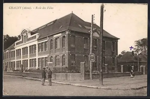 AK Chauny /Aisne, École des Filles