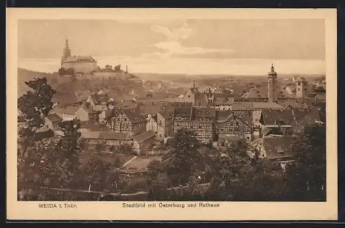 AK Weida i. Thür., Stadtbild mit Osterburg und Rathaus