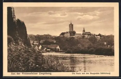 AK Schönburg / Saale, Blick auf die Saale mit Burgruine Schönburg
