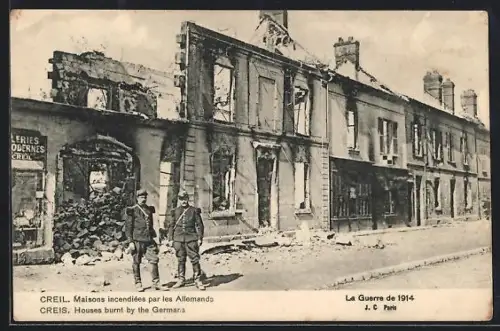 AK Creil, Maisons incendiées par les Allemands pendant la Guerre de 1914