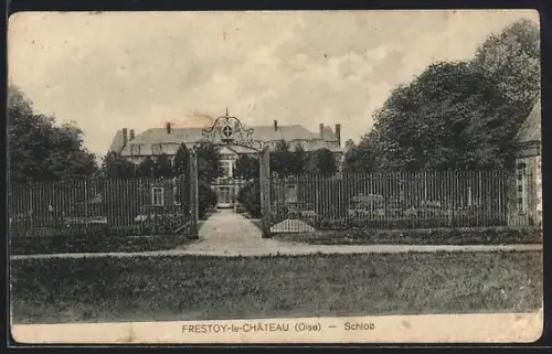 AK Frestoy-le-Chateau /Oise, Château avec jardin et portail en fer forgé