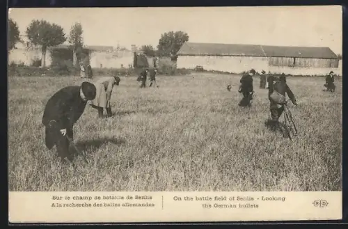 AK Senlis, Sur le champ de bataille de Senlis à la recherche des balles allemandes