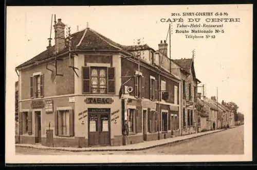 AK Sivry-Courtry /S.-&-M., Café du Centre, Tabac-Hôtel-Restaurant, Route Nationale Nr. 5