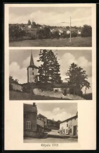AK Répaix, Vues du village et de l`église en 1915