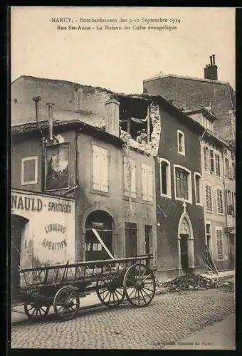 AK Nancy, Rue Ste-Anne, La Maison du Culte évangélique après le bombardement des 9-10 septembre 1914