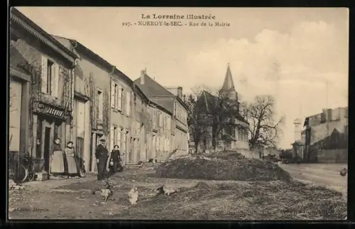 AK Norroy-le-Sec, Rue de la Mairie avec église et villageois