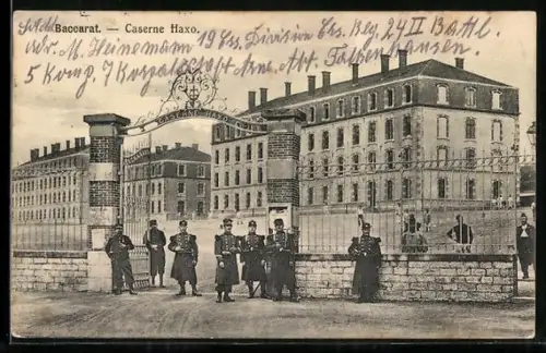 AK Baccarat, Caserne Haxo avec soldats devant l`entrée principale