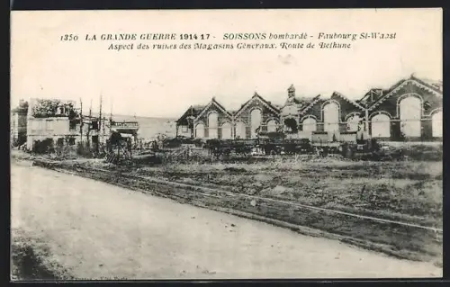 AK Soissons, Aspect des ruines des Magasins Généraux, Route de Bethune