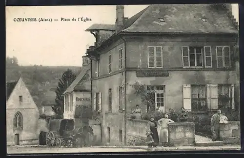 AK Coeuvres /Aisne, Place de l`Église avec habitants devant une boucherie et une voiture à cheval