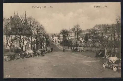 AK Rethel i. Fr., Vue sur la rue avec charrettes pendant la campagne de 1914-15
