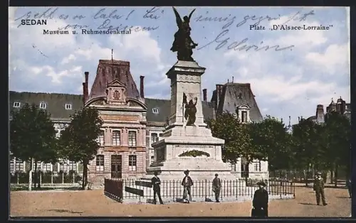 AK Sedan, Musée et Monument de la Gloire sur la Place d`Alsace-Lorraine