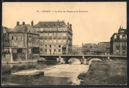 AK Sedan, Le Pont de Meuse et le Déversoir