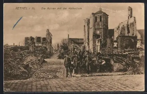 AK Rethel, Les ruines avec la cathédrale