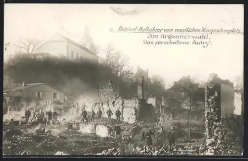 AK Autry, Le village détruit dans la forêt d`Argonne pendant la guerre