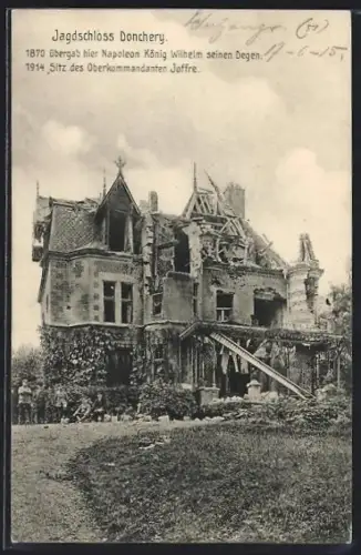 AK Donchery, Chateau 1870 et siège 1914 du commandant Joffre
