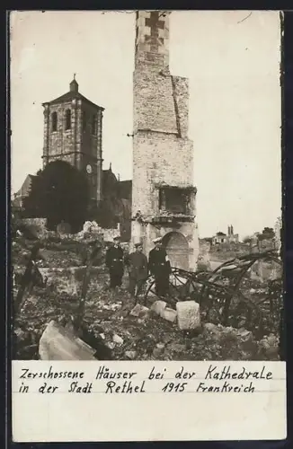 AK Rethel, Maisons détruites près de la cathédrale en 1915