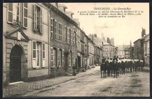 AK Donchery, La Grande-Rue avec la maison de l`entrevue du Roi Henri IV et du Prince de Sedan